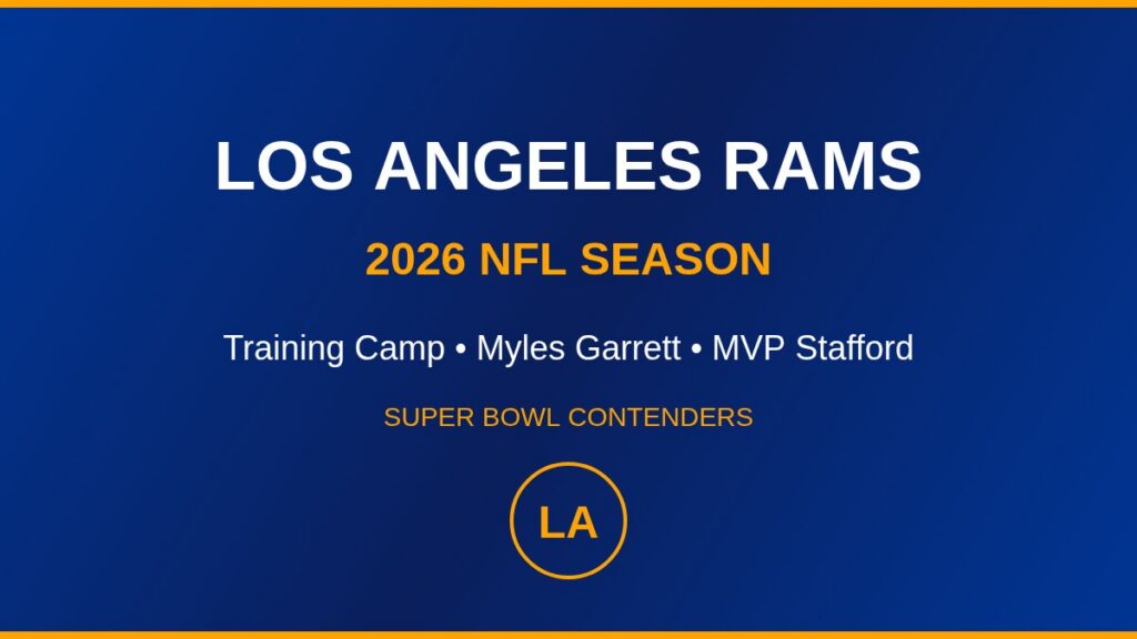 Los Angeles Rams 2026 NFL Season Training Camp